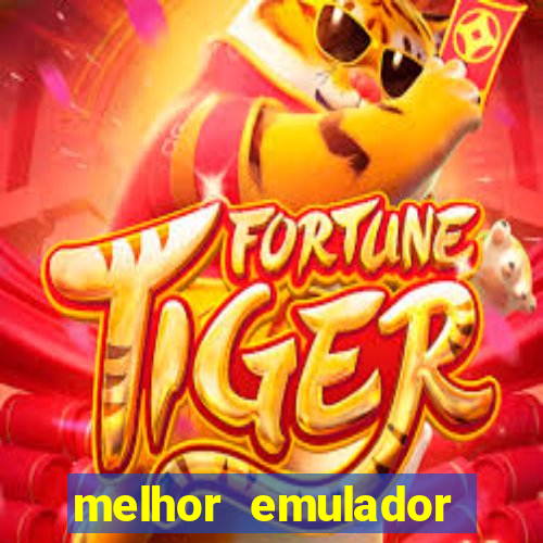 melhor emulador para pc fraco